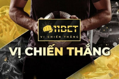 11Bet – nhà cái uy tín, hợp pháp được săn đón nhiều nhất